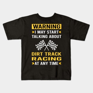 Warning Dirt Track Racing Race Kids T-Shirt